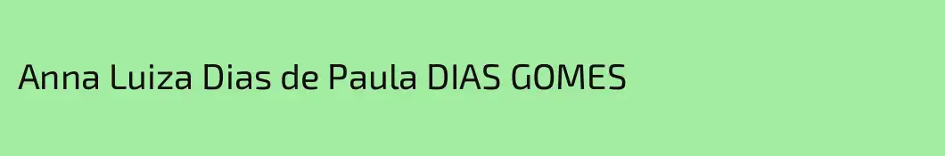 Anna Luiza Dias de Paula DIAS GOMES